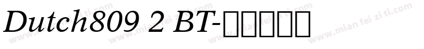 Dutch809 2 BT字体转换
